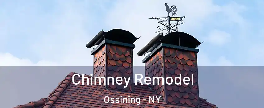  Chimney Remodel Ossining - NY