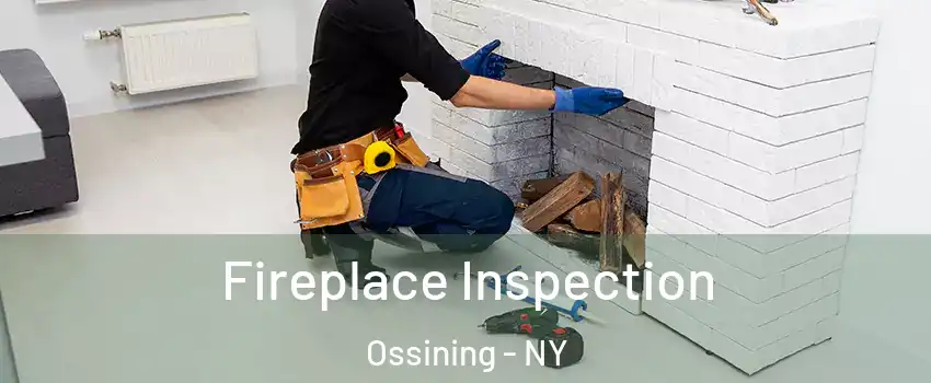  Fireplace Inspection Ossining - NY