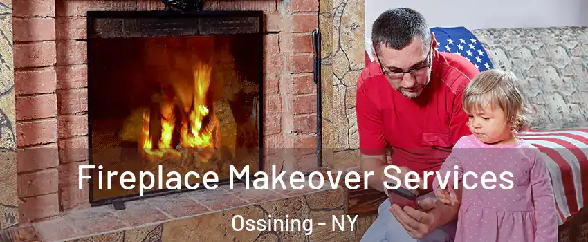  Fireplace Makeover Services Ossining - NY