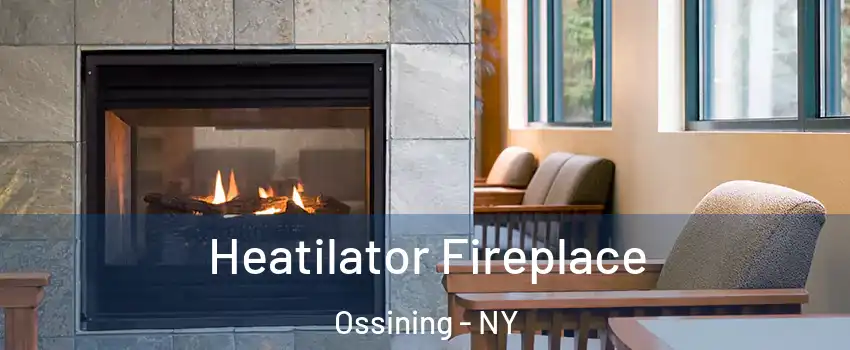 Heatilator Fireplace Ossining - NY