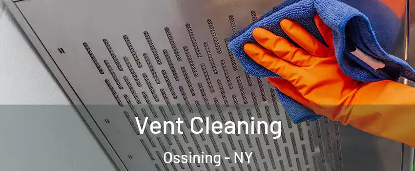 Vent Cleaning Ossining - NY